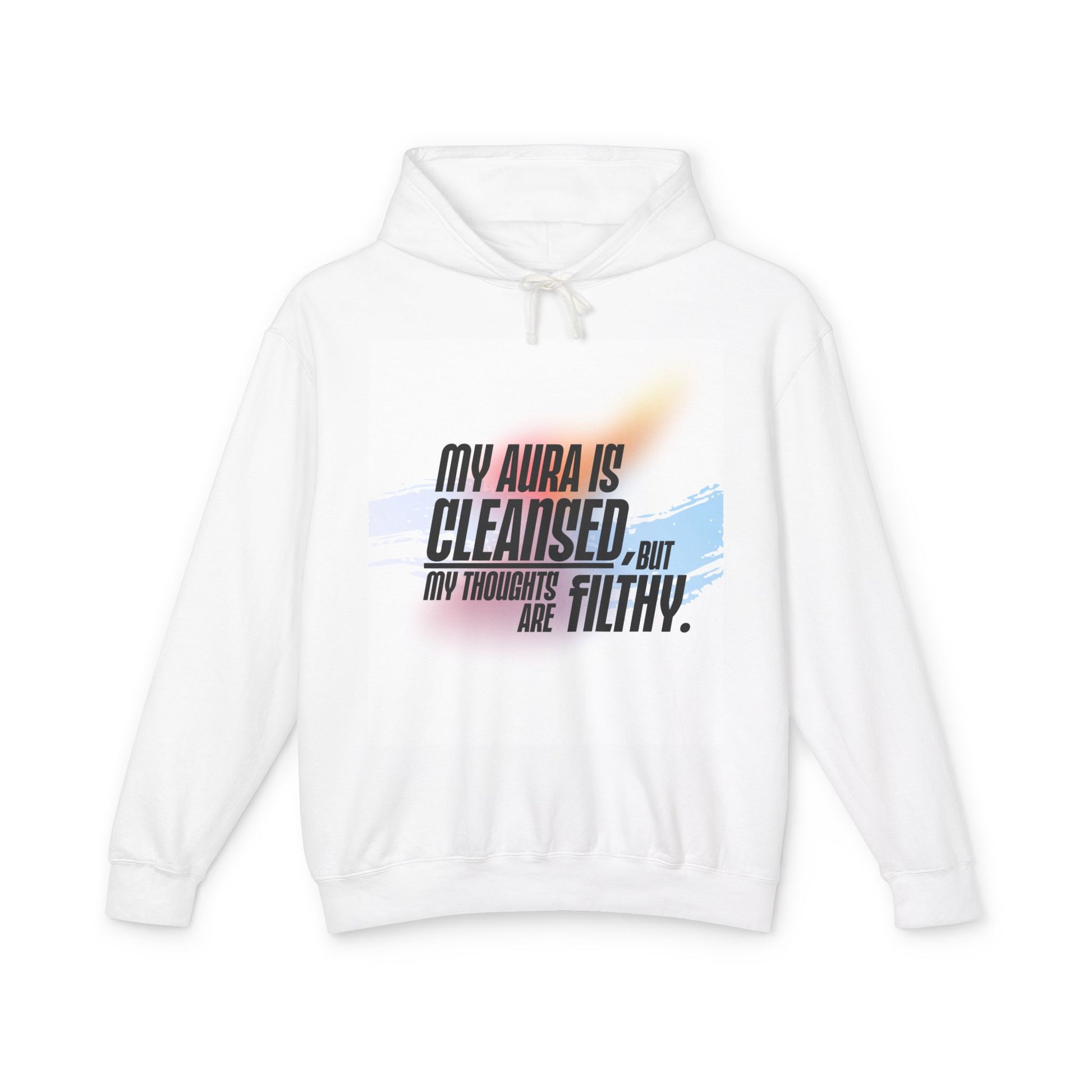 Humorous Unisex Hoodie - 'My Aura is Cleansed' - Perfect Gift for Friends, Self-Care, Cozy Wear, Motivational Clothing, Birthday Present