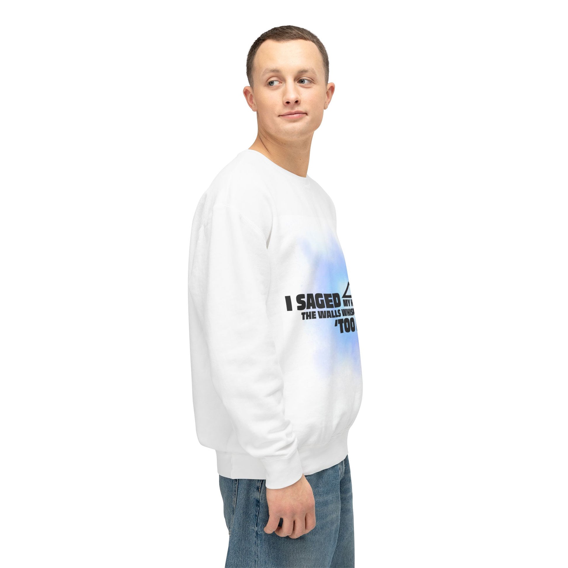 Sage Humor Crewneck Sweatshirt, Funny Gift for Friends, Cozy Layer for Fall, Unique Cozy Sweatshirt, Casual Gift Idea