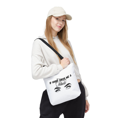 Grief Quote Tote Bag, Inspirational Bag, AOP Tote, Gift for Grieving Friends, Practical Everyday Bag, Motivational Artsy Bag