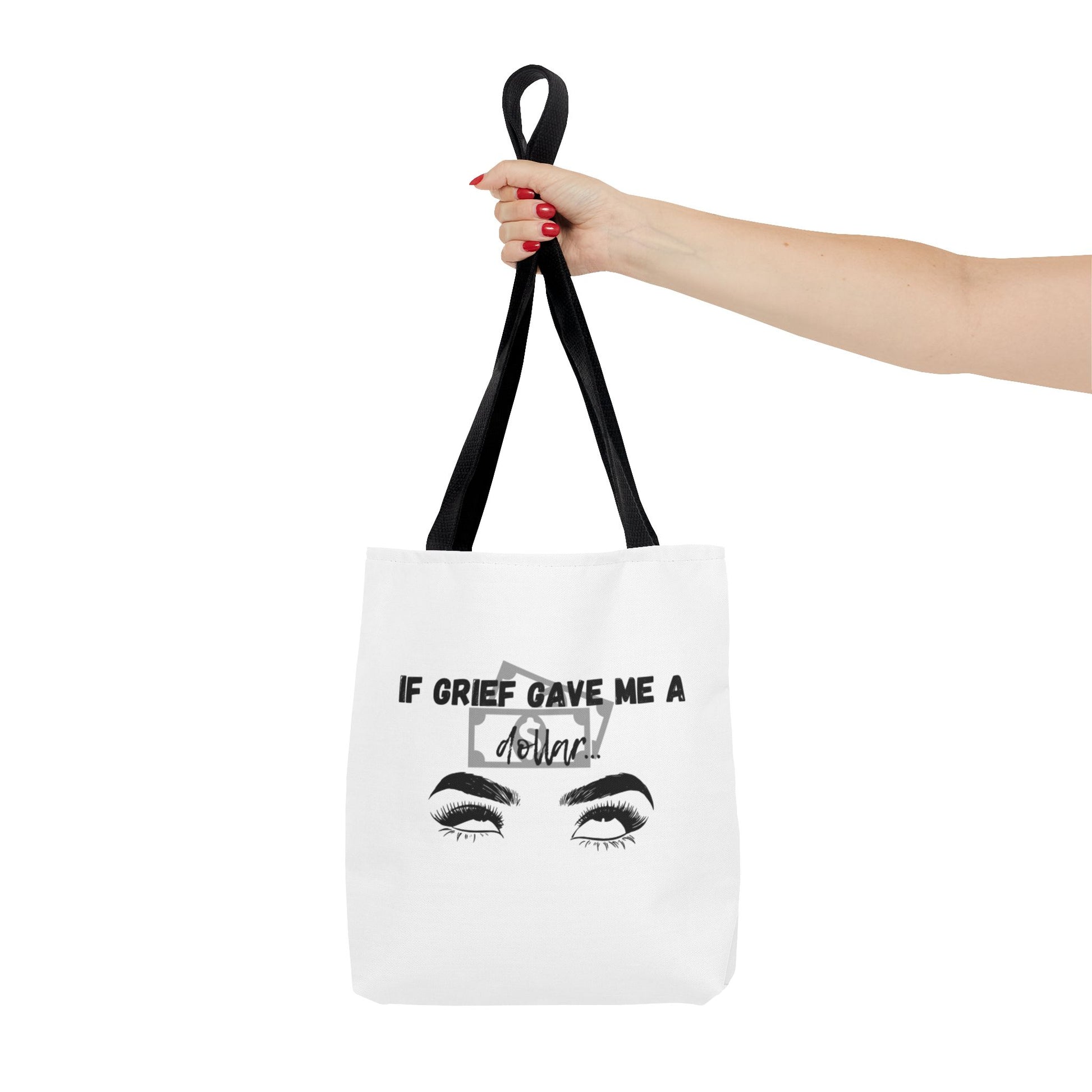 Grief Quote Tote Bag, Inspirational Bag, AOP Tote, Gift for Grieving Friends, Practical Everyday Bag, Motivational Artsy Bag